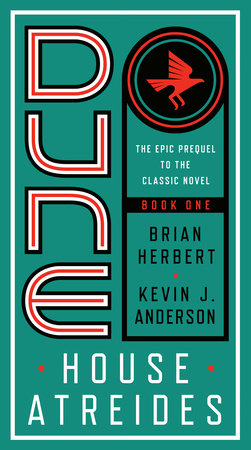 Dune: House Atreides Paperback by Brian Herbert and Kevin J. Anderson