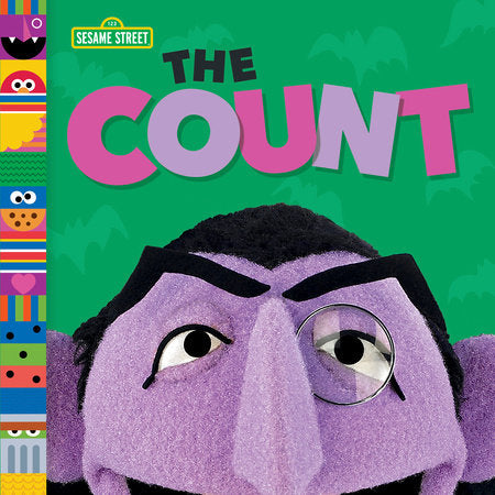 The Count (Sesame Street Friends) EL by Andrea Posner-Sanchez; illustrated by Random House