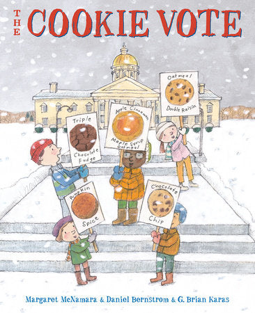 The Cookie Vote Hardcover by Daniel Bernstrom and Margaret McNamara; illustrated by G. Brian Karas