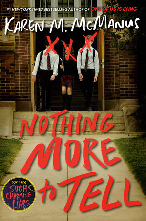 Nothing More to Tell Paperback by Karen M. McManus