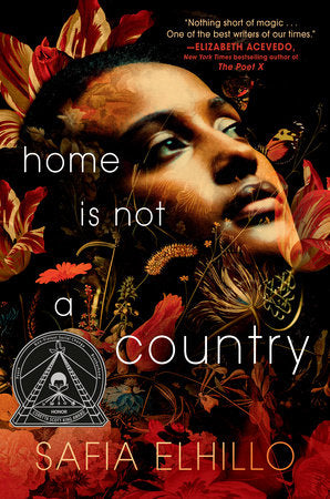 Home Is Not a Country TR by Safia Elhillo