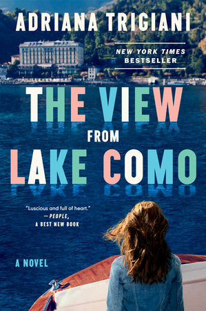 The View From Lake Como Paperback by Adriana Trigiani