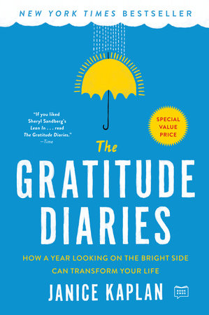 The Gratitude Diaries Paperback by Janice Kaplan