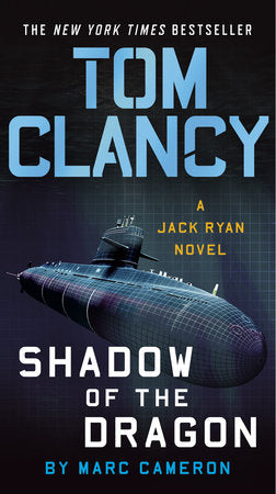 Tom Clancy Shadow of the Dragon Paperback by Marc Cameron