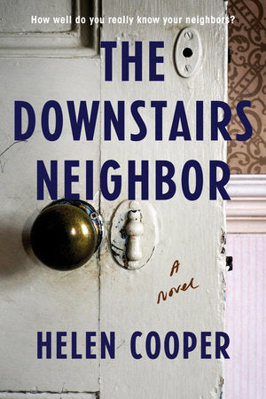 The Downstairs Neighbor Paperback by Helen Cooper