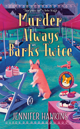 Murder Always Barks Twice Paperback by Jennifer Hawkins