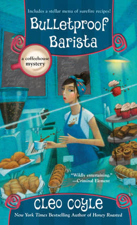 Bulletproof Barista MM by Cleo Coyle