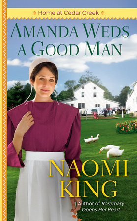 Amanda Weds a Good Man Paperback by Naomi King