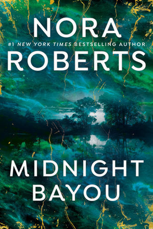 Midnight Bayou Paperback by Nora Roberts