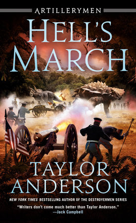 Hell's March MM by Taylor Anderson