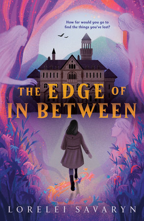 The Edge of In Between Paperback by Lorelei Savaryn