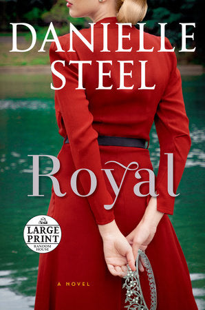 Royal Paperback by Danielle Steel