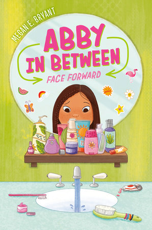 Face Forward #2 Hardcover by Megan E. Bryant