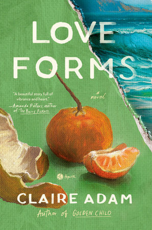 Love Forms Hardcover by Claire Adam
