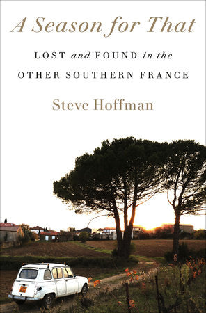 A Season for That Paperback by Steve Hoffman