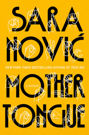 Mother Tongue Hardcover by Sara Novic
