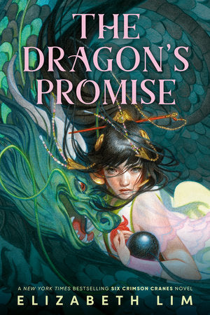 The Dragon's Promise TR by Elizabeth Lim