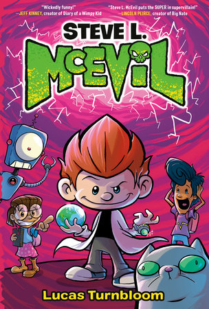 Steve L. McEvil Hardcover by Lucas Turnbloom