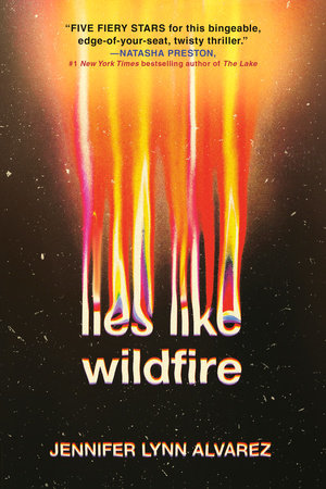 Lies Like Wildfire TR by Jennifer Lynn Alvarez