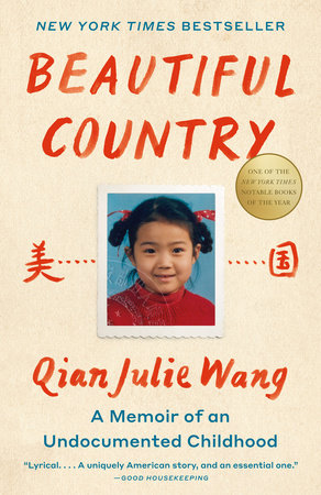 Beautiful Country: A Read with Jenna Pick TR by Qian Julie Wang