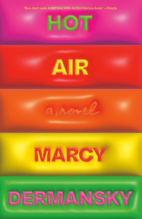 Hot Air Paperback by Marcy Dermansky