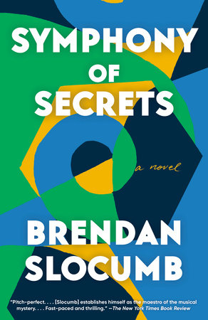 Symphony of Secrets Paperback by Brendan Slocumb