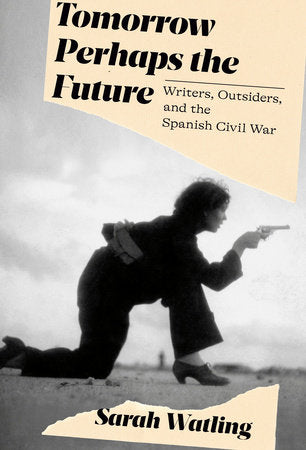 Tomorrow Perhaps the Future Hardcover by Sarah Watling