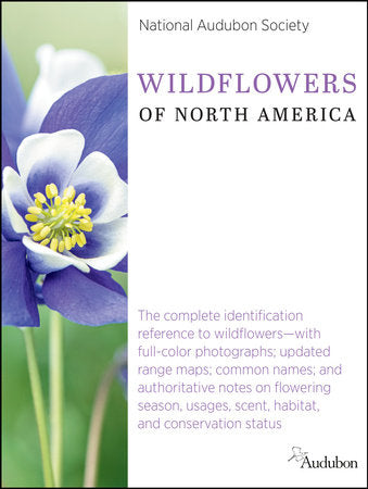 National Audubon Society Wildflowers of North America Hardcover by National Audubon Society