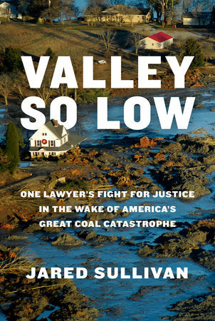 Valley So Low Hardcover by Jared Sullivan