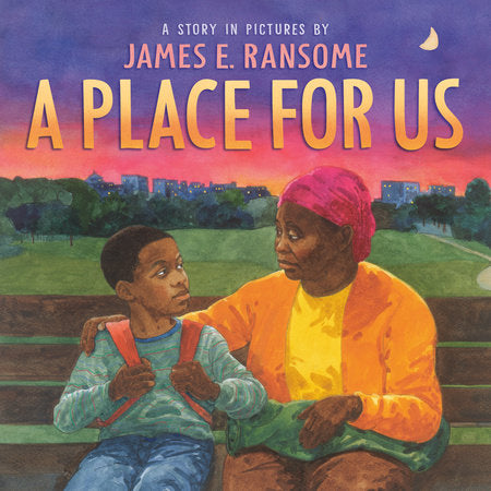 A Place for Us Hardcover by James Ransome
