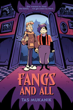Fangs and All: A Graphic Novel Paperback by Tas Mukanik