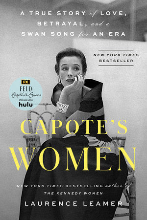 Capote's Women TR by Laurence Leamer
