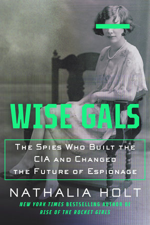Wise Gals Paperback by Nathalia Holt