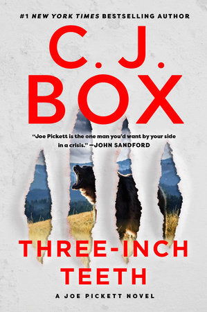 Three-Inch Teeth Paperback by C.J. Box