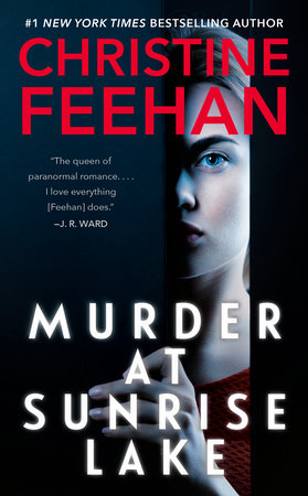 Murder at Sunrise Lake Paperback by Christine Feehan