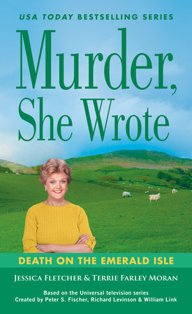 Murder, She Wrote: Death on the Emerald Isle Paperback by Jessica Fletcher and Terrie Farley Moran