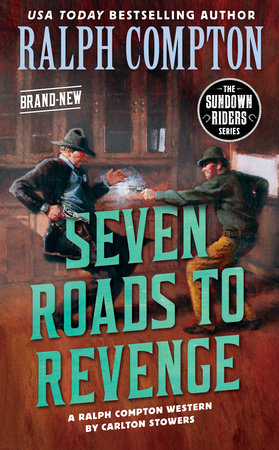 Ralph Compton Seven Roads to Revenge Paperback by Carlton Stowers