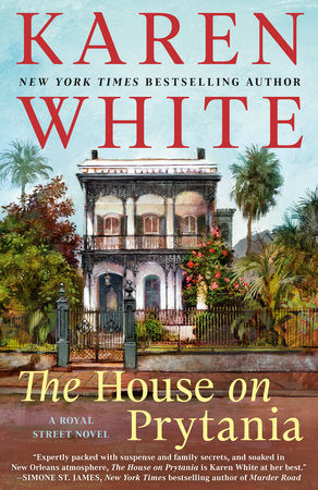 The House on Prytania Paperback by Karen White