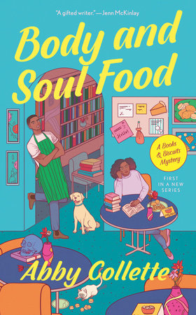 Body and Soul Food Paperback by Abby Collette