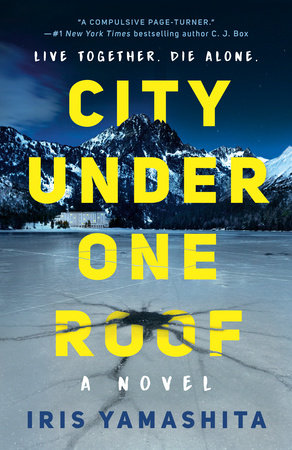 City Under One Roof Paperback by Iris Yamashita