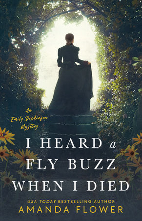 I Heard a Fly Buzz When I Died Paperback by Amanda Flower