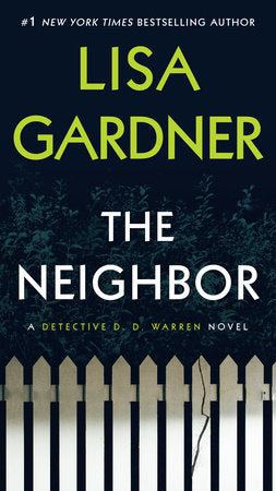 The Neighbor Paperback by Lisa Gardner