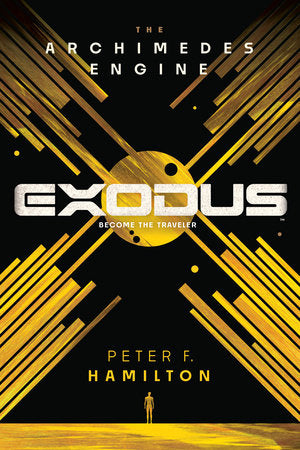 Exodus: The Archimedes Engine TR by Peter F. Hamilton