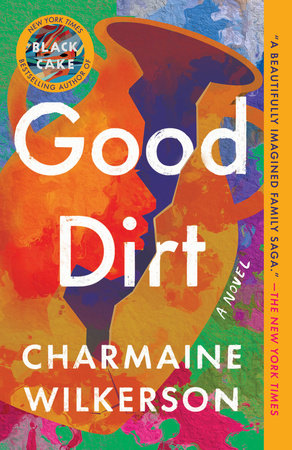 Good Dirt TR by Charmaine Wilkerson