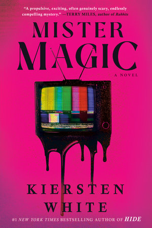 Mister Magic Paperback by Kiersten White