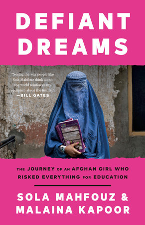Defiant Dreams Paperback by Sola Mahfouz & Malaina Kapoor