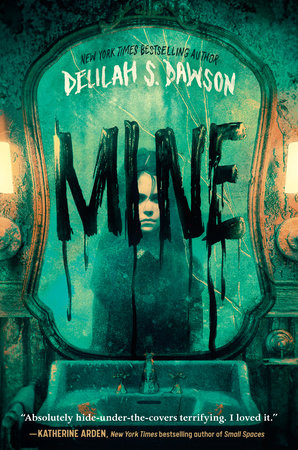 Mine Paperback by Delilah S. Dawson
