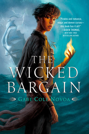 The Wicked Bargain TR by Gabe Cole Novoa