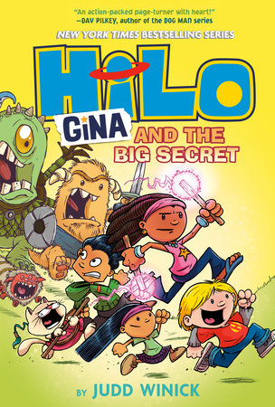 Hilo Book 8: Gina and the Big Secret Hardcover by Judd Winick