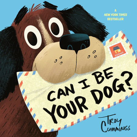 Can I Be Your Dog? Paperback by Troy Cummings